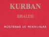 Kurban Kesimi İle İlgili Müstehab ve Mekruhlar